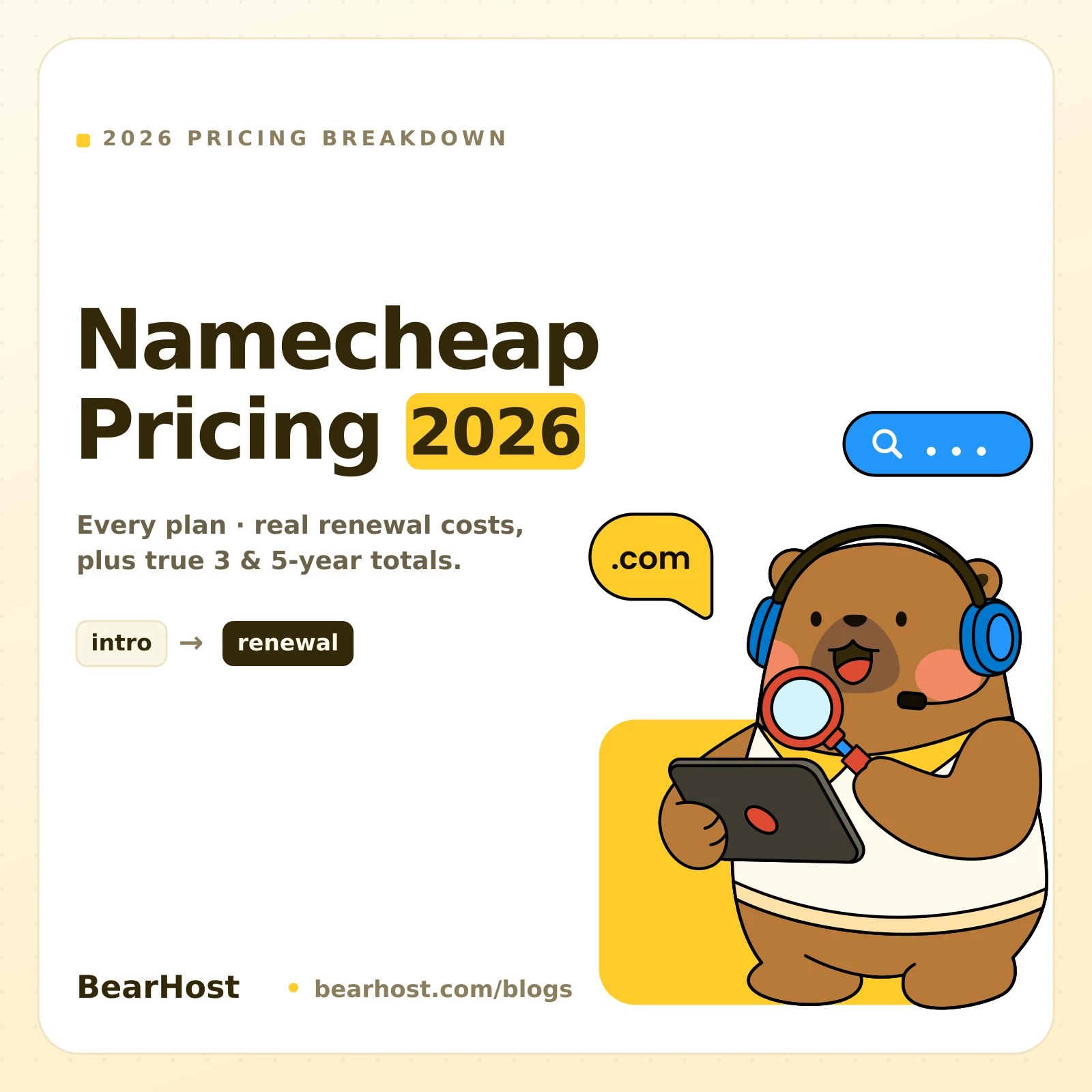Namecheap Pricing 2026: Every Plan, Real Renewal Costs & Whether It's Worth It